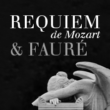 Requiem de Mozart & Faur&eacute;